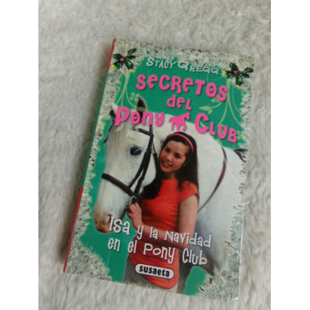 Secretos del pony club. Segunda mano